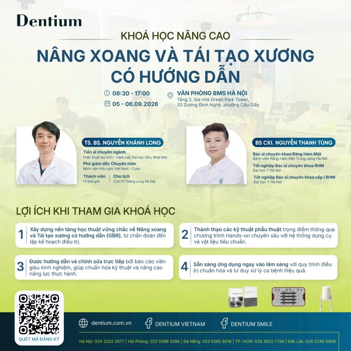 DENTIUM TUYỂN SINH KHÓA HỌC NÂNG CAO "NÂNG XOANG VÀ TÁI TẠO XƯƠNG CÓ HƯỚNG DẪN (GBR)" THÁNG 9 TẠI HÀ NỘI
